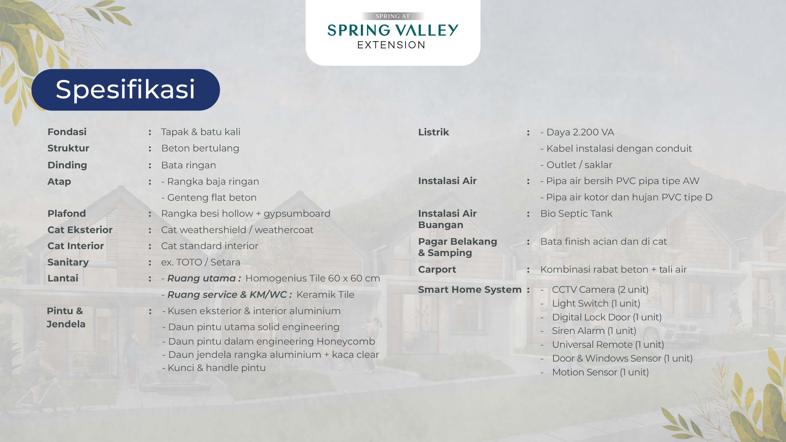 Spring Valley - Spesifikasi